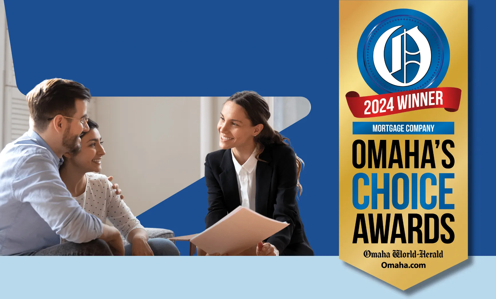 Mortgage loan officer meeting with a couple. 2024 Omaha Choice Awards winners badge